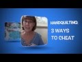 3 Ways to Cheat: Hand Quilting Tutorial