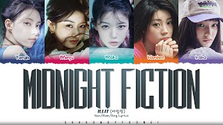 ILLIT &#39;Midnight Fiction&#39; Lyrics (아일릿 Midnight Fiction 가사) [Color Coded Han_Rom_Eng]