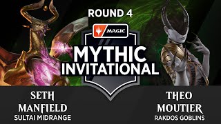 Manfield vs. Moutier | Round 4 | Mythic Invitational