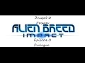 Alien Breed: Impact - Prologue\ Чужая порода: Удар - Пролог (Elite) Rus