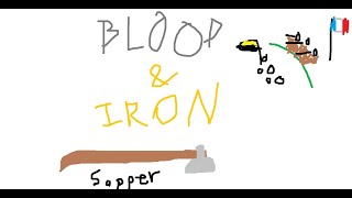 Blood and Iron - Sapper Experience