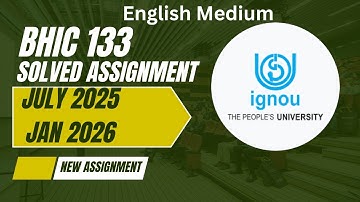 BHIC 133 SOLVED ASSIGNMENT 2025 2026 ENGLISH