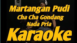 Martangan Pudi Karaoke Nada Pria Cha Cha Gondang Versi KORG PA700