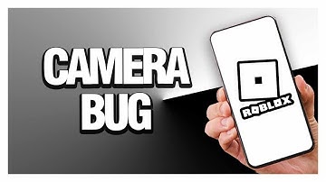 How To Fix Roblox Camera Bug | Final Solution
