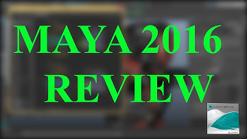 Maya 2016 Review