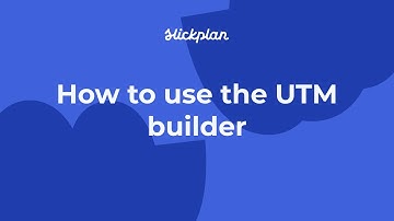 How to use the UTM builder