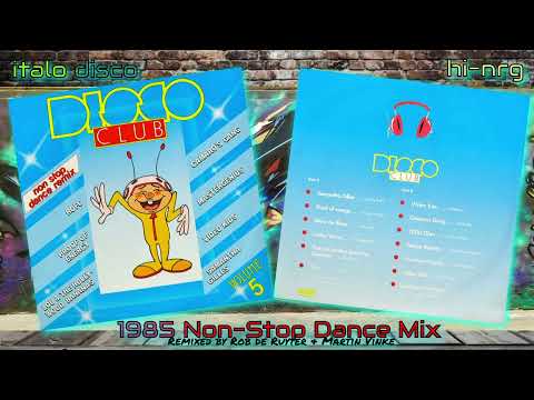 DISCO CLUB VOLUME 5 -NRG Electro Dance DJ Mixtape 🖭 80s still