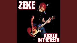 Video thumbnail of "Zeke - Revolution Reprise"