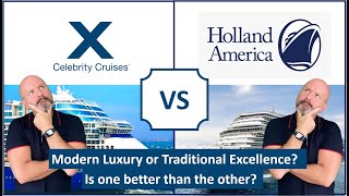 Celebrity Cruises vs Holland America Line! I know you