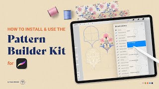 How to install and use the Pattern Builder Kit