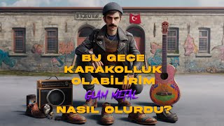 ''Bu Gece Karakolluk Olabilirim'' Glam Metal Olsaydı NASIL OLURDU? Resimi