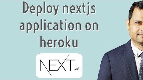 Deploy nextjs app on Heroku
