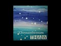 chrysanthemum - As the Light Diminishes, So Do Our Spirits (Official Audio)