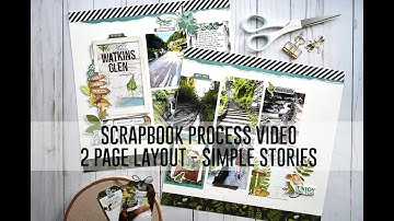 Scrapbook Process Video -  2 page Outdoor Layout / Simple Stories Simple Vintage Lakeside