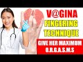 Doctor’s Guide: Fingering Techniques That Actually Work for Women