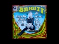Brigitt  - ... da beisst ein goldfish an - German girl groove psych 69/70