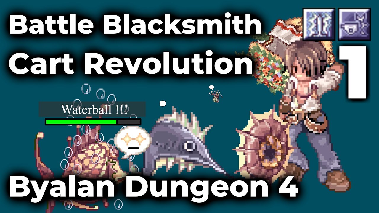 crazy uproar ทําไง Update New The Grind - Battle Blacksmith Cart Revolution at Byalan Dungeon 4 - Ragnarok Zero