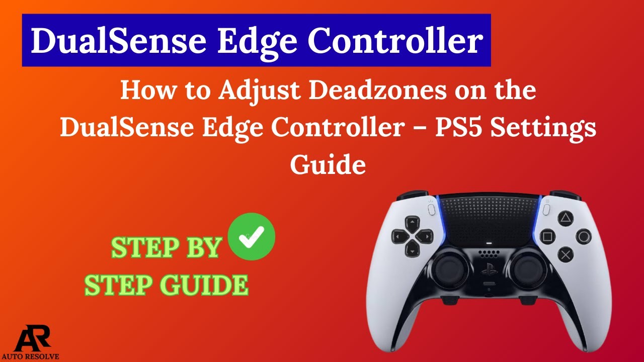 Как настроить мёртвые зоны на контроллере DualSense Edge — Руководство по настройкам PS5