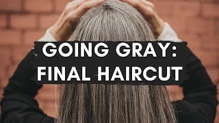 Final Going Gray Haircut