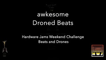 Droned Beats // Hardware Jams Weekend Challenge - Beats and Drones // Drone Day 2023