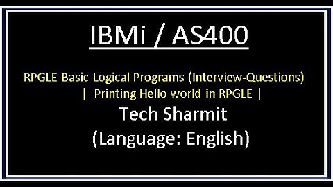 IBMi (AS400) - hello world in rpgle | rpgle programming tutorial |  as400  for beginners in Hindi |