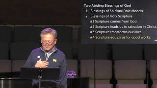 Two Abiding Blessings: Faithful Mentors and Holy Scripture