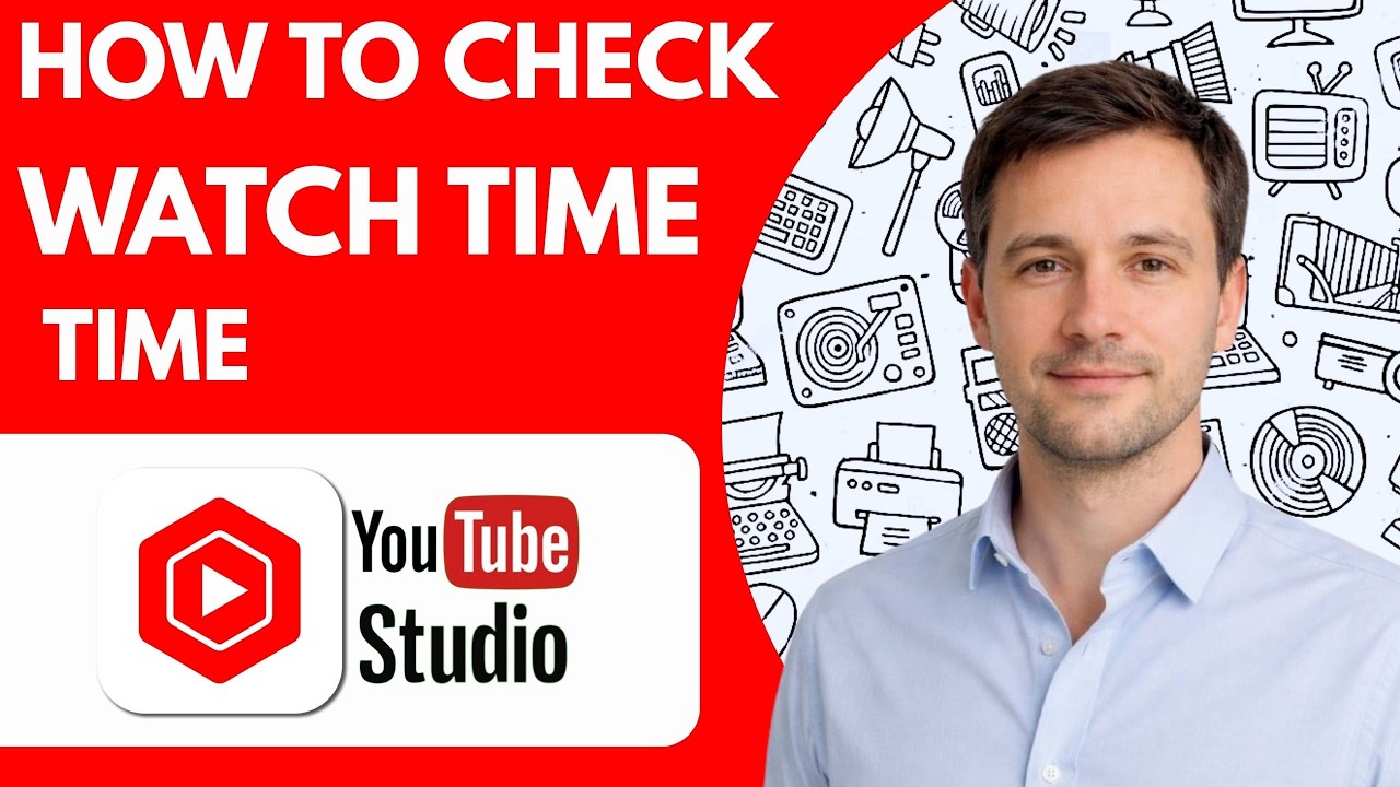 How to Check Watch Time in YouTube Studio Full Guide 2026 - YouTube