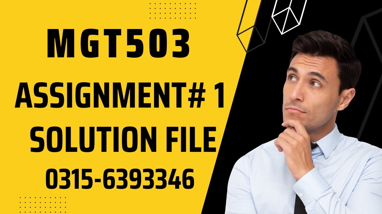 mgt503 assignment 1 solution fall 2022