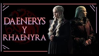 Daenerys y Rhaenyra Targaryen 🐲 Similitudes y diferencias