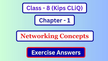Class 8 Computer Chapter 1 Question Answer | Computer Class 8 Lesson 1 Exercise Answer | Kips Cliq