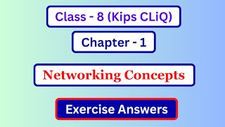 Class 8 Computer Chapter 1 Question Answer | Computer Class 8 Lesson 1 Exercise Answer | Kips Cliq