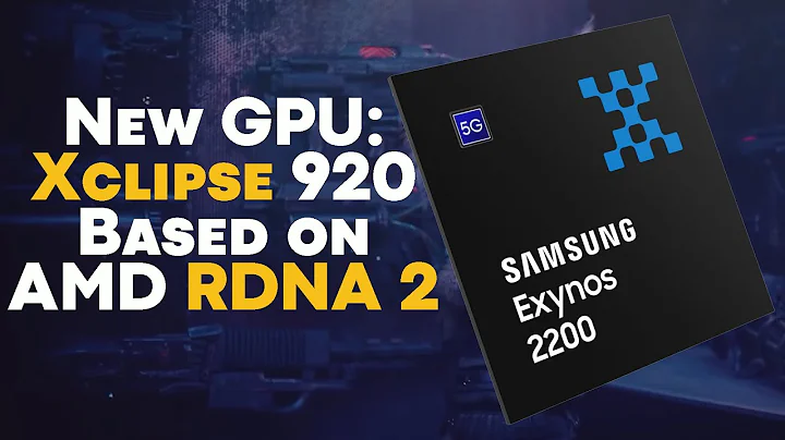 Introducing Exynos 2200: AMD-Powered Processor with Next-Gen Xclipse GPU