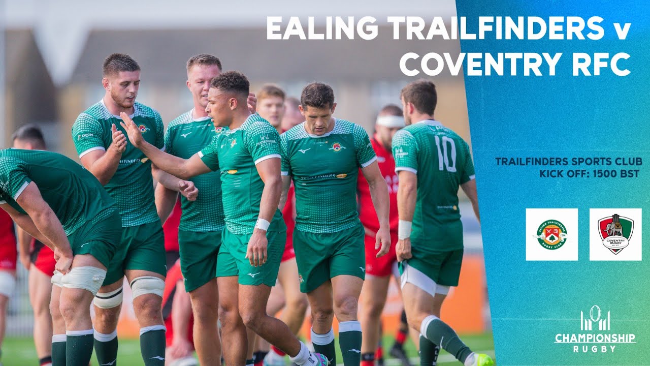 LIVE | Ealing Trailfinders v Coventry Rugby | Championship | Round 21