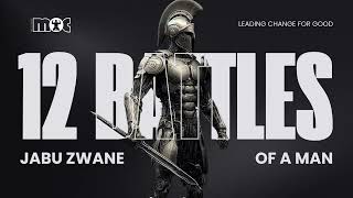 12 Battles of Man - Men of Change Summit - Jabu Zwane