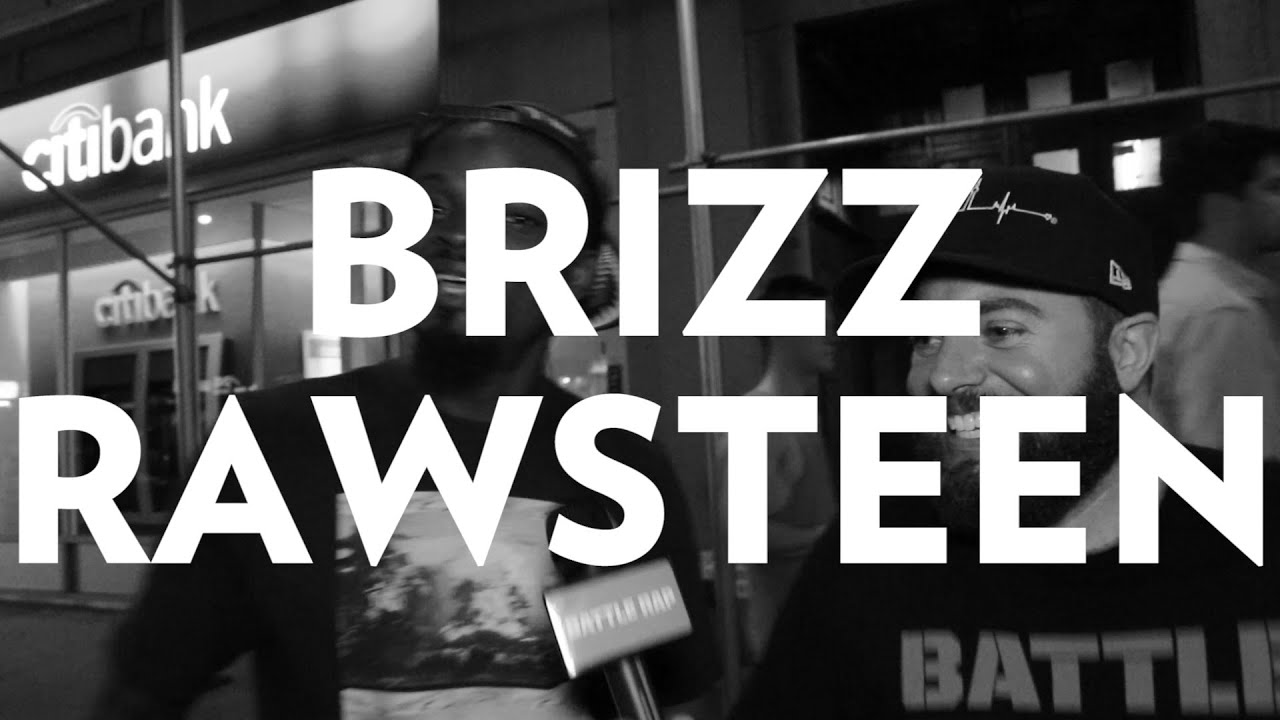 daylyt lytskin Brizz Rawsteen On Tay Roc Battle: “It Was The Best Of The Night”