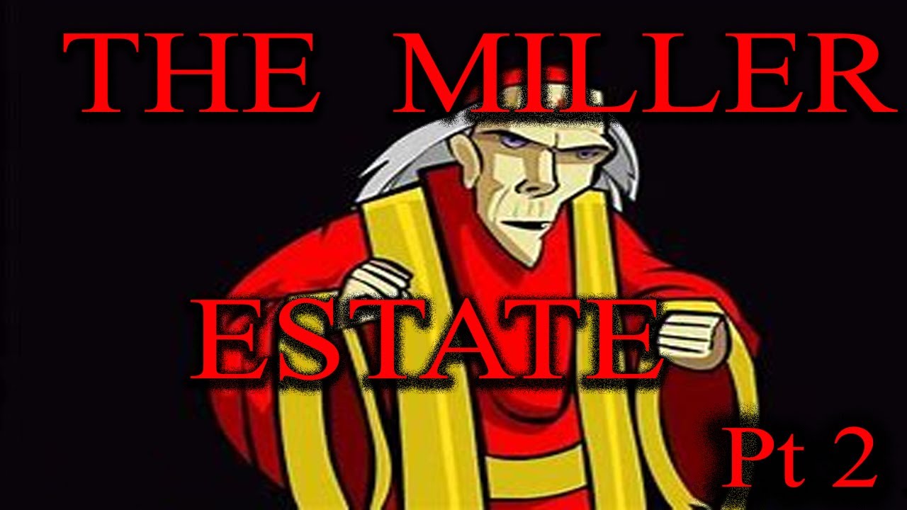 THE MILLER ESTATE Ep2 YouTube