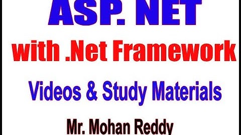 ASP.Net with .NET Framework Videos | Session - 29: Asp.net security and AJAX Basics | by Mohan Reddy
