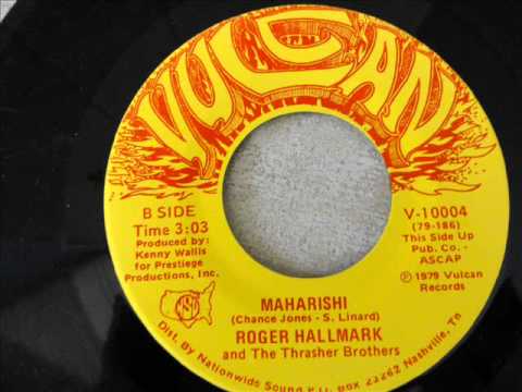 Roger Hallmark — MAHARISHI by Roger Hallmark and The Thrasher Brothers