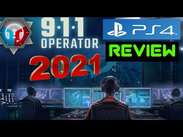 911 Operator: 2021 PS4 Review - YouTube
