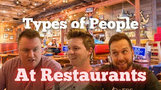 Types of People at Restaurants