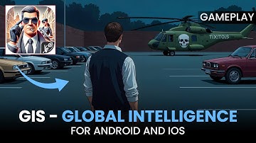 GIS – Ultimate Spy Experience! Global Intelligence Spy Gameplay (Android, iOS)