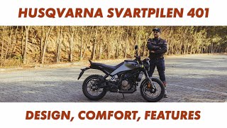 Husqvarna Svartpilen 401 Review - Design, Comfort & Features