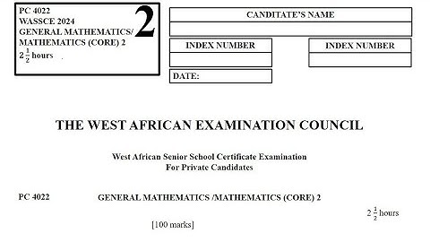 WASSCE 2024 NovDec Core Mathematics Paper 2 Essay Test