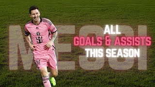 LEO MESSI ► UNSTOPPABLE GOALS AND ASSISTS 2024