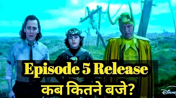 Loki Episode 5 Release Time in India | Disney Plus Hotstar | Google Baba