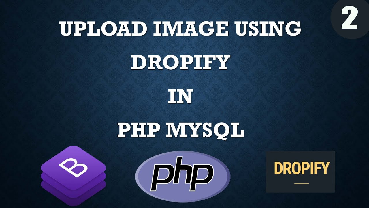 upload image using dropify in php mysql part 2 - YouTube