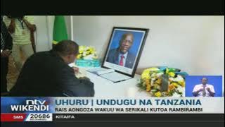 Kifo cha Magufuli: Rais Uhuru amtembelea balozi wa Tanzania kutoa rambirambi