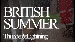 British Summer // Thunder & Lighting VLOG! @ReadTomes