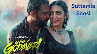 "Suttamla Soosi | Gangs of Godavari | Soulful Melody"