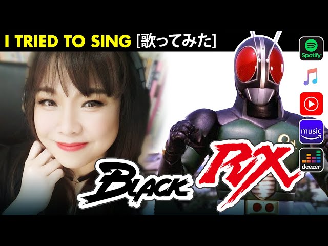 Kamen Rider Black RX OP cover / 仮面ライダーBLACK RX カバー フル歌詞付き / lyrics translation class=